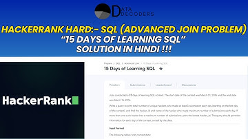 HackerRank SQL Advanced Join Problem | 15 Days of Learning SQL (Hard) - Full Hindi Solution!