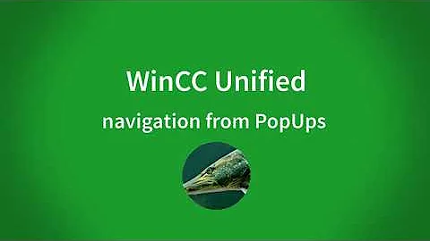 WinCC Unified V16: change screens and process values from PopUps