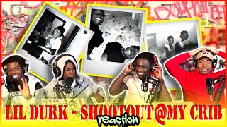 Lil Durk - Shootout @ My Crib (Official Audio) | Reaction