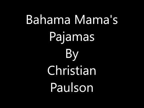 Bahama Mama's Pajamas for Drumline By Christian Paulson