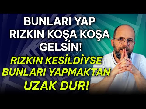 Rızık sıkıntısı yaşayanlar bunlardan uzak durun!