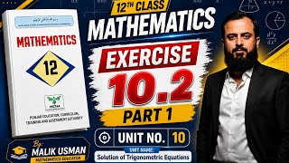 2nd Year Math Chapter 10 Exercise 10.2 Complete Solution | New Punjab Board Book 2026 | Part 2 Math