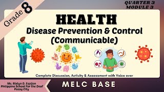 HEALTH 8- DISEASE PREVENTION & CONTROL -Communicable Diseases-MELC BASE-QUARTER 3