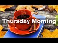 Thursday Morning Jazz - Cozy Bossa Nova Jazz Music For Autumn Vibes