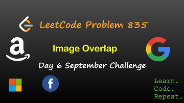Image Overlap | September LeetCode Challenge | Day 6