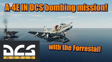 DCS World gameplay with the A-4E flying from the USS Forrestal! (new carrier)