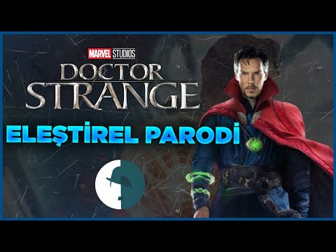 Dr.Strange - Eleştirel Parodi