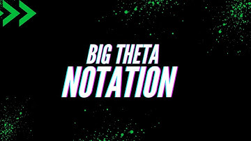 Understanding Big Theta Notation