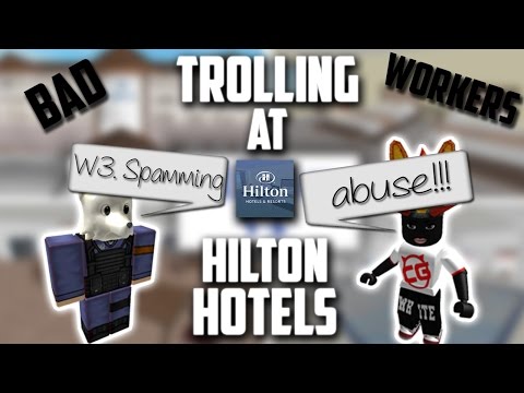 Trolling At Hilton Hotels Roblox Terrible Staff Youtube