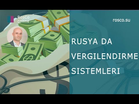 Video: Rusya Federasyonu Vergi Sisteminin Genel özellikleri