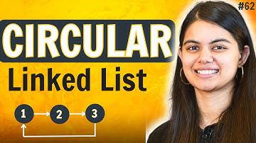 Circular Linked List in Data Structures