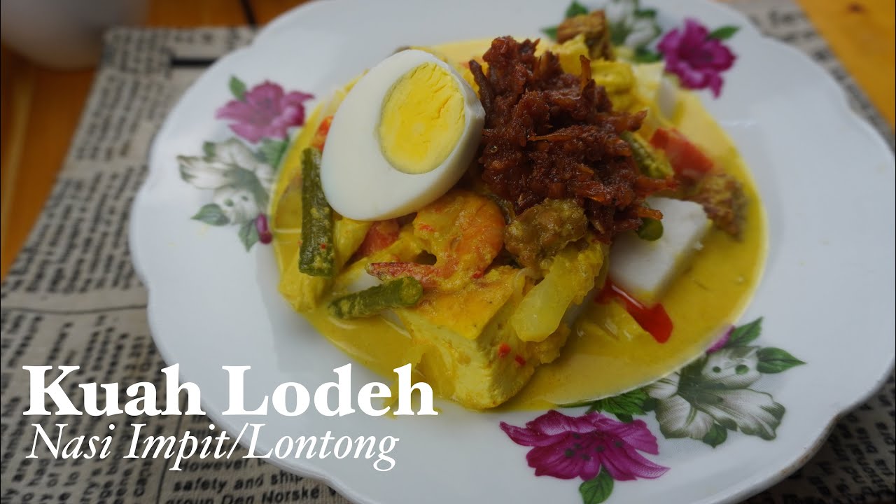 Kuah Lodeh dimakan dengan Nasi Impit atau Lontong | memang sedap sangat