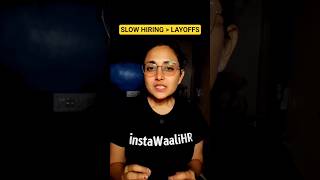 Slow Hiring Is Better Than Layoffs #shorts