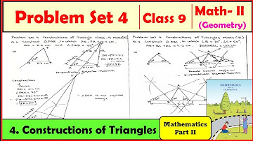 Problem set 4 Class 9 Maths Part 2 | Chapter 4 Constructions of triangles | Maharashtra state Board