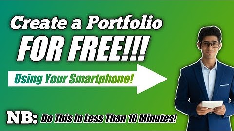 How To Create a Portfolio on Your Smartphone | Completely FREE!!!