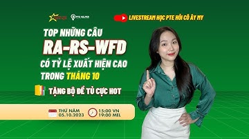🔴 LIVESTREAM 🔴HỌC NHANH NHỚ SÂU TOP CÂU RA-RS-WFD CÓ TỶ LỆ XUẤT HIỆN CAO TRONG THÁNG 10 !!!