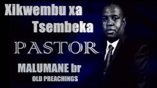 Pastor BR Malomane-A mise hlangana na ndzingo lowunga mitinganiku
