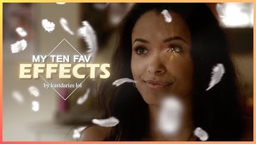 10 of my fav effects! | after effects