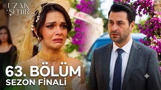 Uzak Şehir 63. Bölüm Sezon Finali Düğünde Katliam Alya Mardini Terk Ediyor