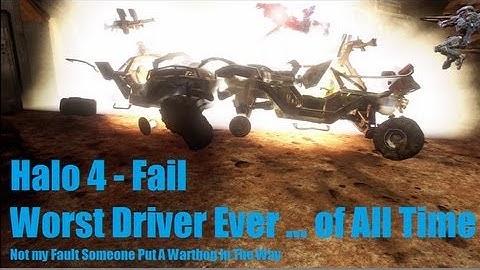 Halo 4 - Warthog Driving Fail - Worst Driver Ever ... Of All Time