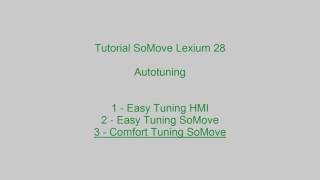 Tutorial SoMove Lexium 28 - Easy Tuning and Comfort Tuning