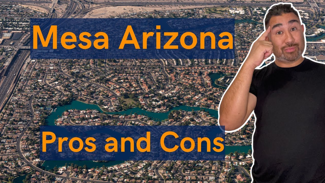 Moving To Mesa Arizona Pros And Cons Pros and Cons of Mesa Arizona - Is Mesa Arizona a good place to live