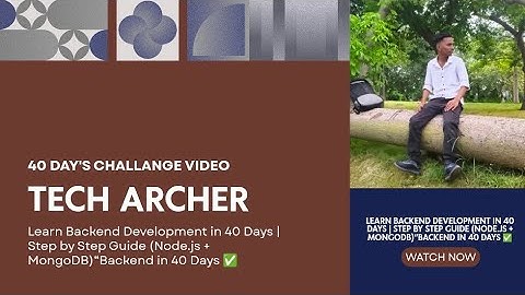 Learn Backend Development in 40 Days | Step by Step Guide (Node.js + MongoDB)“Backend in 40 Days ✅