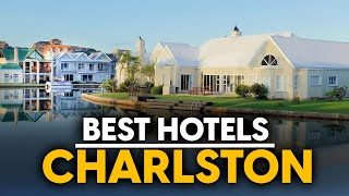 Best Hotels In Charlston, Usa - Top 5 Picks For Any Budget