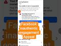 Facebook inauthentic engagement appeal #shorts #facebook #explore