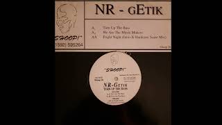 N R Getik - We Are The Music Makers
