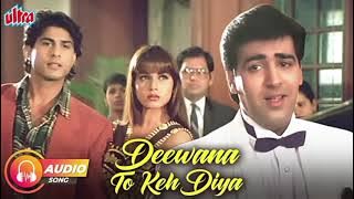 Deewana To Keh Diya  ((( jhankar ))) #90severgreen #90sromanticsongs #oldisgold #hitsongs