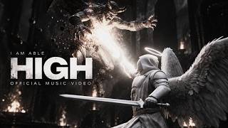 I Am Able - High Official Music Video Christian Edm Trap