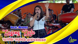 Sugeng Dalu versi Jaranan cover by Meymey