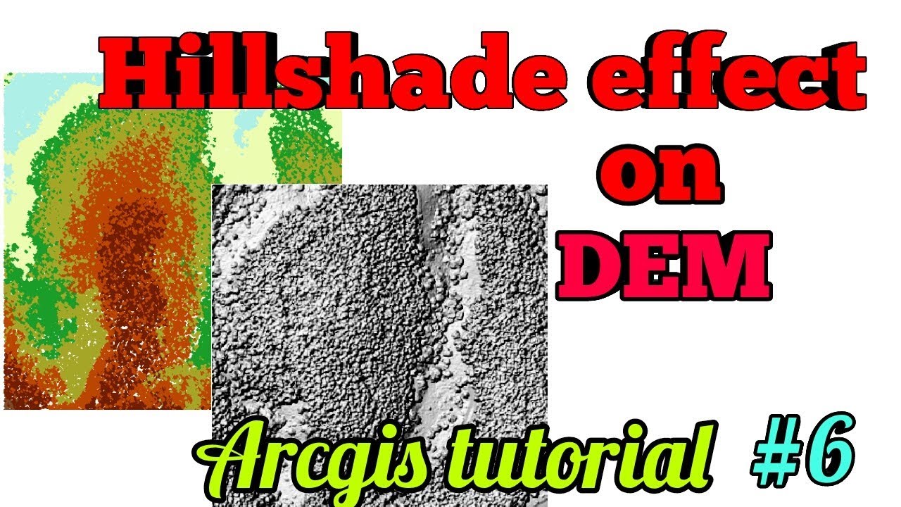 Hillshade effect on DEM map Arcgis tutorials - YouTube
