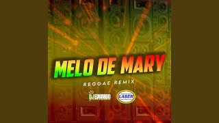 MELO DE MARY 2026 (feat. Pancadão Mega Laser)