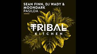 Sean Finn, DJ Wady & MoonDark - Pasilda (Original Mix)