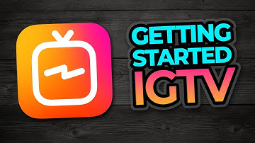 IGTV Getting Started (How To Create Account and Upload)