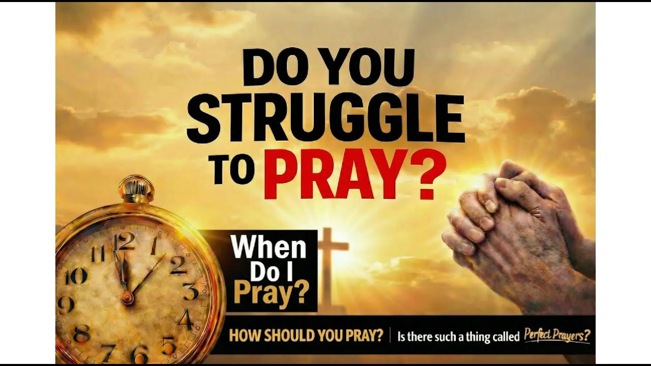 How do we pray? 