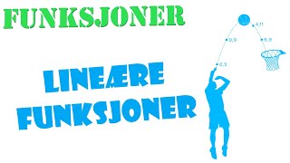 4. Funksjoner - Lineære Funksjoner