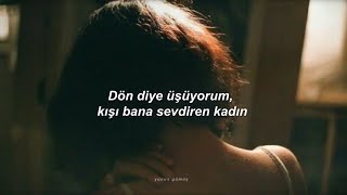 Erden Erdoğan - Kışı Bana Sevdiren Kadın (Sözleri) Resimi