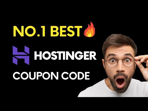 Hostinger Coupon Code 2023 & 2024 | Get The Best Hostinger Promo Code