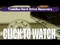Toshiba Hard Drive Data Recovery