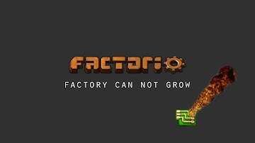 Factory cannot grow