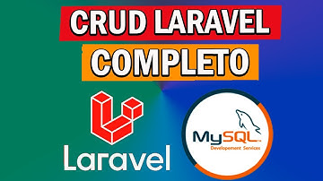 ✅CRUD EN LARAVEL Y MYSQL DESDE CERO - COMPLETO