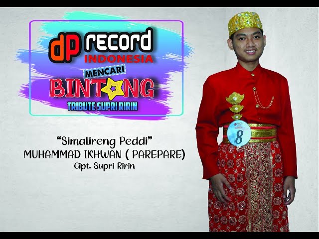 Juara ke 2 Muhammad Ikhwan - Simalireng Peddi (DP RECORD INDONESIA MENCARI BINTANG) class=