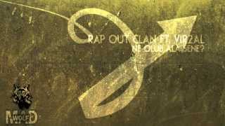 Rap Out Clan - Ne Olub Ala Sene feat. Vir2al