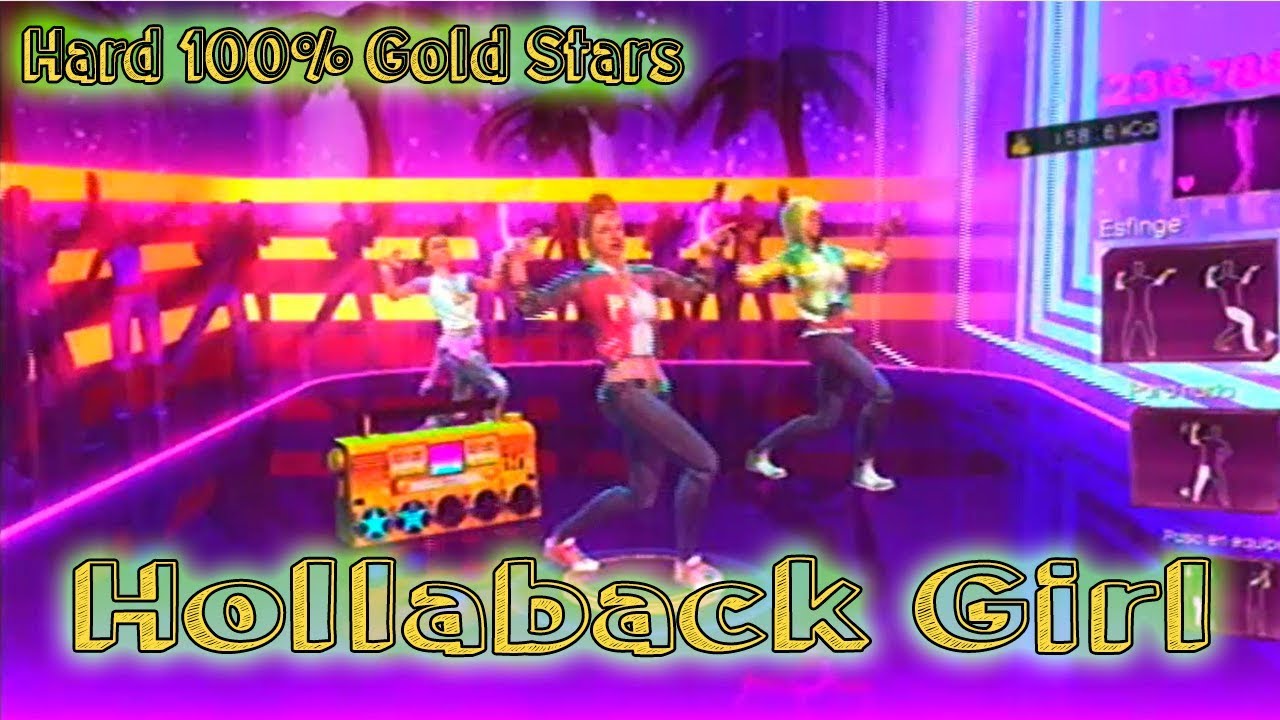 Dance Central 3 "Hollaback Girl" Hard 100 Gold Stars YouTube