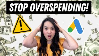 Stop Overspending Your Google Ads Budget