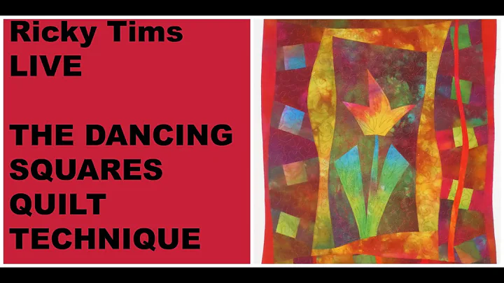 Ricky Tims LIVE -Making the  "Dancing Squares Quilt"