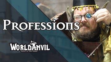 World Building: Epic Professions in your TTRPG with World Anvil